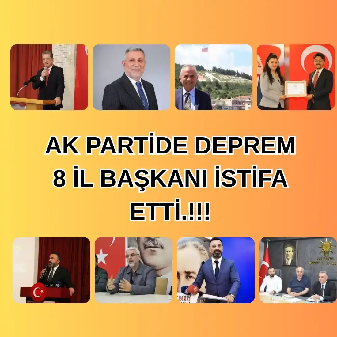 AKP'DE YAPRAK DÖKÜMÜ 8 İL BAŞKANI İSTİFA ETTİ.